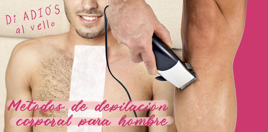 Depilación masculina: Productos para el afeitado corporal