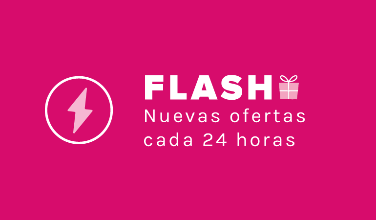 Ofertas Flash - Solo durante 24 horas